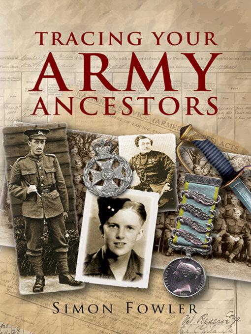 Title details for Tracing Your Army Ancestors by Simon Fowler - Wait list